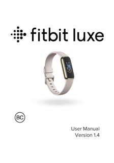 FitBit Luxe manual. Camera Instructions.